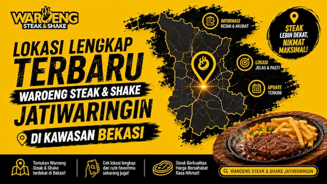 Waroeng Steak n Shake Jatiwaringin Bekasi